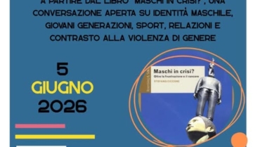 “Maschi in crisi? Essere uomini oggi tra cambiamento, relazioni e futuro”